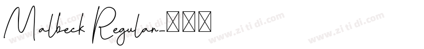 Malbeck Regular字体转换